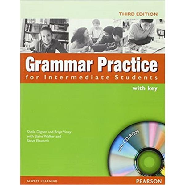 Grammar Practice for Intermediate Students Book with Key Pack - Sheila Dignen, Brigit Viney, Elaine Walker, Steve Elsworth, editura Pearson