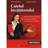 Caietul invatatorului - Silvia Marinescu, Luminita Minca, editura Carminis