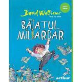 Baiatul miliardar - David Walliams, editura Grupul Editorial Art