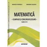 Matematica cls 5  olimpiade si concursuri scolare - Mircea Popescu, Simona Gusatu