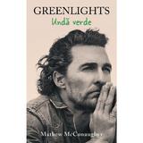 Unda verde - Mathew McConaughey, editura Rao