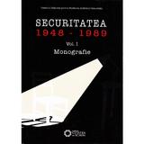 Securitatea 1948-1989 vol. 1 Monografie, editura Cetatea De Scaun