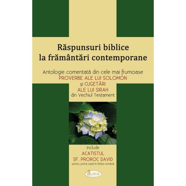 Raspunsuri biblice la framantari contemporane - Andrei Dragulinescu, editura Agaton