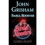 Barul rooster (ed. de buzunar) - John Grisham