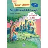 Povestile castelului magic 7-8 ani - Antonia Michaelis, editura Didactica Publishing House