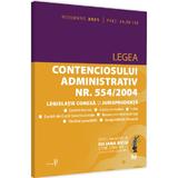 Legea contenciosului administrativ Nr.554/2004, legislatie conexa si jurisprudenta Noiembrie 2021, editura Universul Juridic