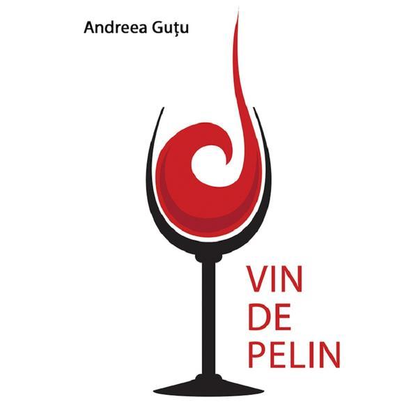 Vin de pelin - Andreea Gutu, editura Letras