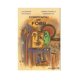 Compendiu de fobii - Laurentiu Mitrofan, Sorina Daniela Dumitrache, editura Sper