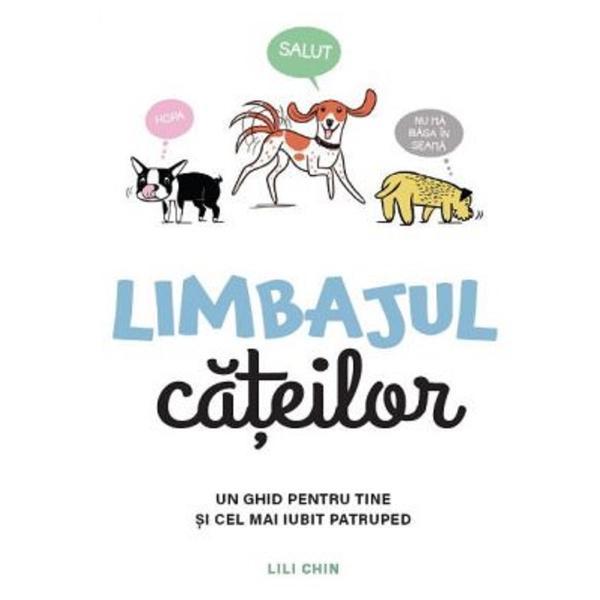 Limbajul cateilor - Lili Chin, editura Linghea