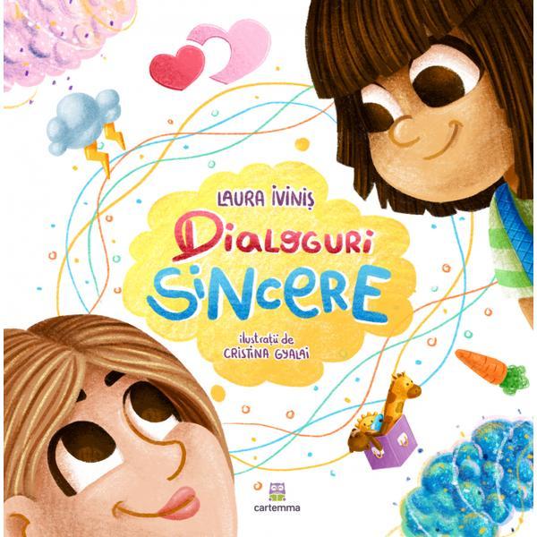 Dialoguri sincere autor Laura Ivinis, editura Cartemma