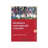 Identitatea Socioculturala A Tinerilor - SabinA-Adina Luca, editura Institutul European