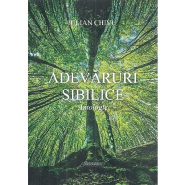 Adevaruri sibilice - Iulian Chivu, editura Sitech