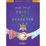 Print si cersetor - Mark Twain, editura Grupul Editorial Art