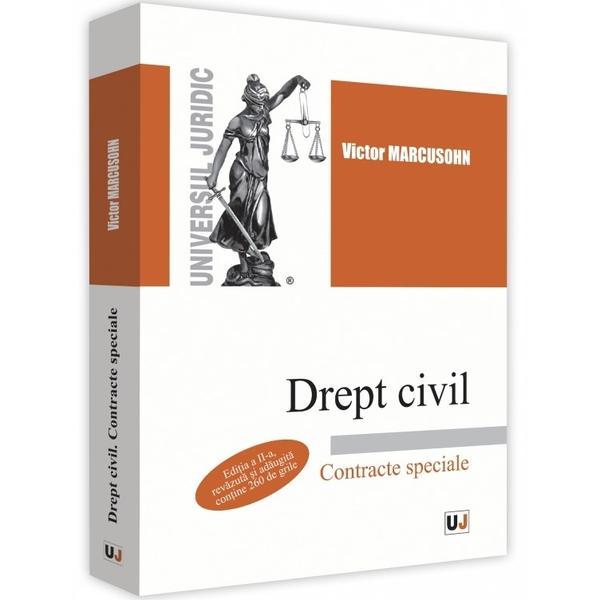 Drept civil. Contracte speciale Ed.2 - Victor Marcusohn, editura Universul Juridic