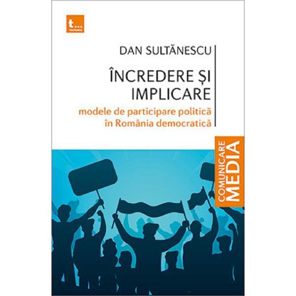 Incredere si implicare - Dan Sultanescu, editura Tritonic