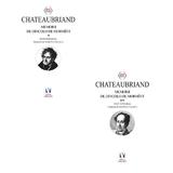 Memorii de dincolo de mormant vol.1+2 - Chateaubriand