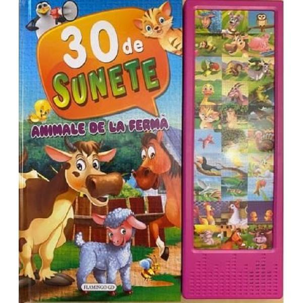 30 de sunete. Animale de la ferma, editura Flamingo