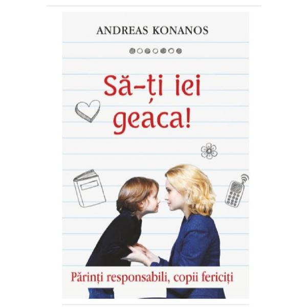 Sa-ti iei geaca! - Andreas Konanos, editura Egumenita