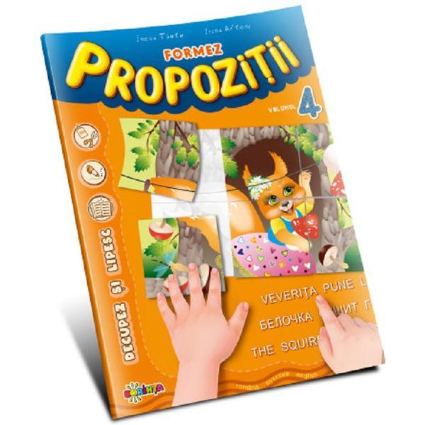 Formez propozitii Vol.4, editura Dorinta