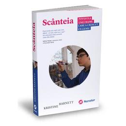 Scanteia - Kristine Barnett, editura Publica