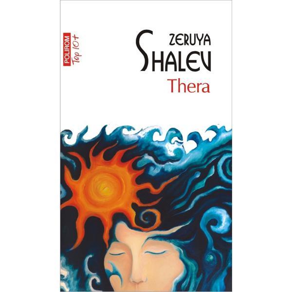 Thera - Zeruya Shalev, editura Polirom