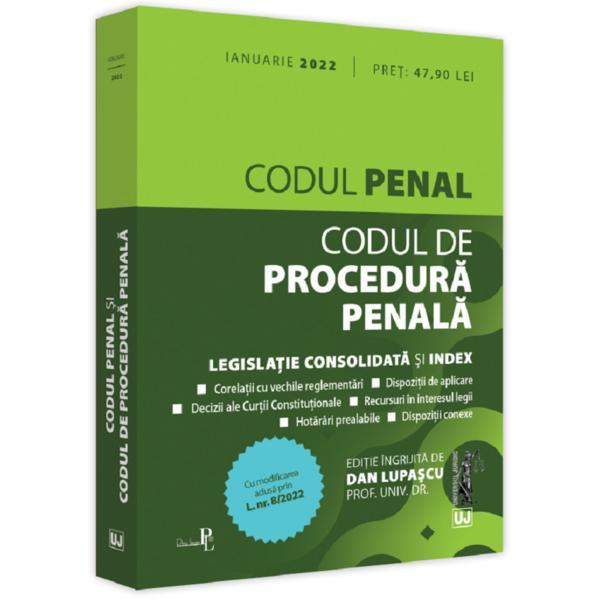 Codul penal si Codul de procedura penala. Ianuarie 2022 - Dan Lupascu, editura Universul Juridic