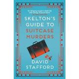 Skelton's Guide to Suitcase Murders, editura Allison & Busby