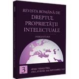 Revista romana de dreptul proprietatii intelectuale Nr.3 Septembrie 2021, editura Universul Juridic