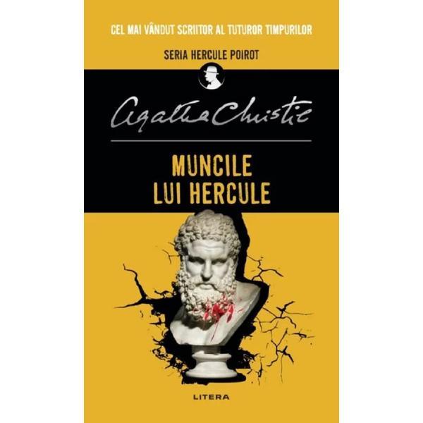 Muncile lui Hercule - Agatha Christie, editura Litera