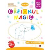 Creionul magic - Caiet de activitati - Grupa mica 3-4 ani - Cristina Banica, editura Litera