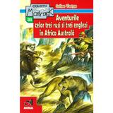 Aventurile celor trei rusi si trei englezi in Africa Australa - Julesc Verne, editura Andreas