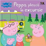Peppa Pig. Peppa pleaca in excursie, editura Grupul Editorial Art