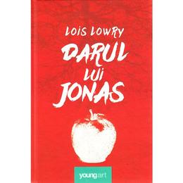 Darul lui Jonas - Lois Lowry, editura Grupul Editorial Art