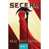 Secera - Neal Shusterman