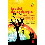 Tactici De Seductie - Thomas W. Mcknight, Robert H. Phillips