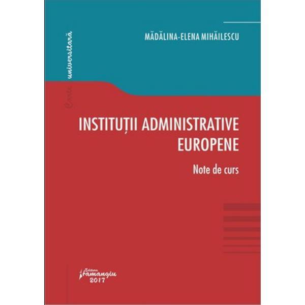 Drept administrativ. Partea generala - Madalina-Elena Mihailescu, editura Hamangiu