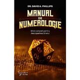 Manual de numerologie - Dr. David A. Phillips, editura For You