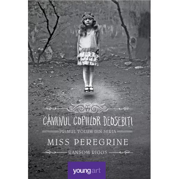 Miss peregrine vol.1: caminul copiilor deosebiti - Ransom Riggs