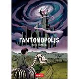 Fantomopolis - Doug Tennapel, editura Grupul Editorial Art