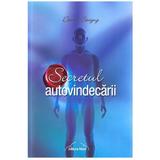 Secretul autovindecarii - Daniel Sevigny, editura Nicol