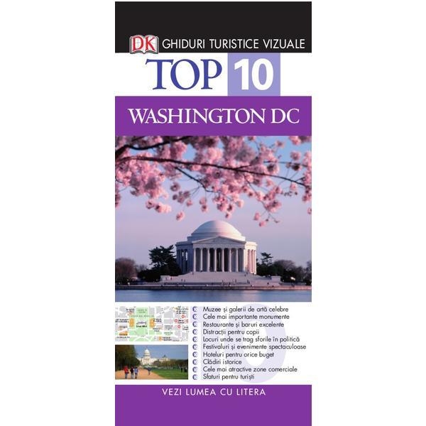 Top 10 Washington DC - Ghiduri turistice vizuale, editura Litera