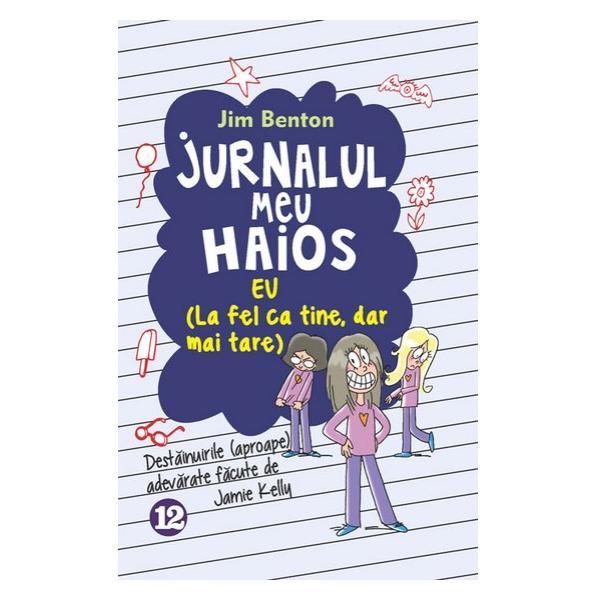 Jurnalul meu haios vol.12 - Jim Benton, editura Orizonturi