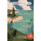 Castelul de la malul marii - Lucy Strange