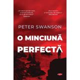 O minciuna perfecta - Peter Swanson, editura Litera