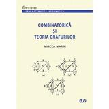 Combinatorica si Teoria Grafurilor - Mircea Marin, editura Universitatea De Vest