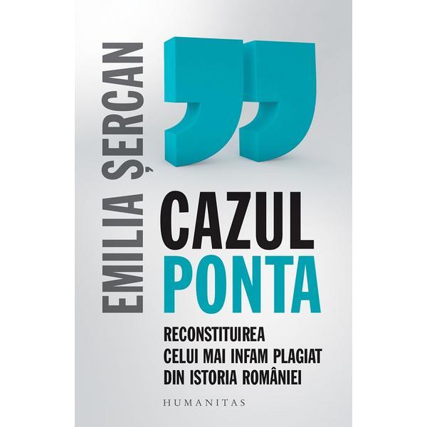 Cazul Ponta - Emilia Sercan, editura Humanitas