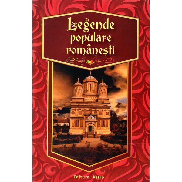 Legende populare romanesti, editura Astro