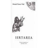 Iertarea - Monah Pimen Vlad, editura Evanghelismos