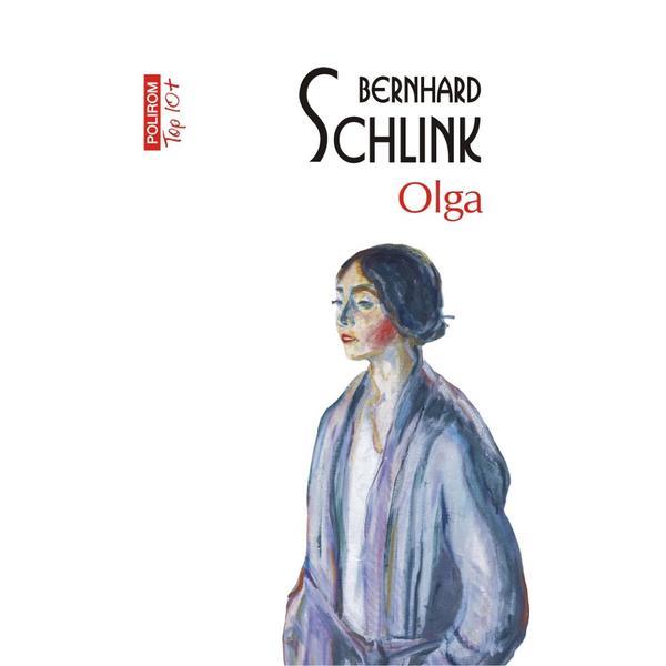 Olga - Bernhard Schlink, editura Polirom