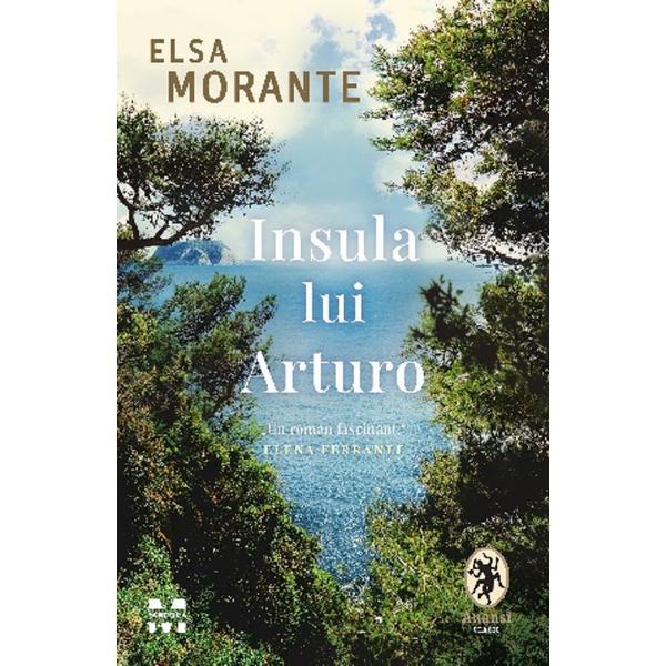 Insula lui Arturo - Elsa Morante, editura Pandora